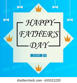 Vector illustration. Happy father's day. greeting card