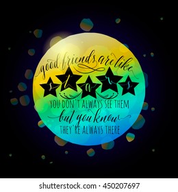 Vector illustration of Happy Friendship day typography fashion design on black background with rough color dots, stars, lettering. Inspirational quote about friend. Used as greeting cards, posters