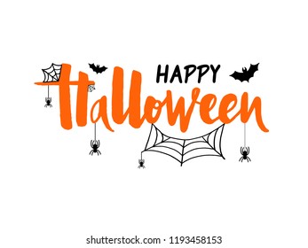 Vector illustration of Happy Halloween with bat, spider and web for banner, greeting card, party invitation, postcard, typography poster.Handwritten lettering. Holiday calligraphy quote on background.