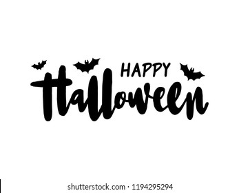 Vector illustration of Happy Halloween with bats for banner, greeting card, party invitation, postcard, typography poster.Handwritten lettering. Holiday calligraphy quote on white background.