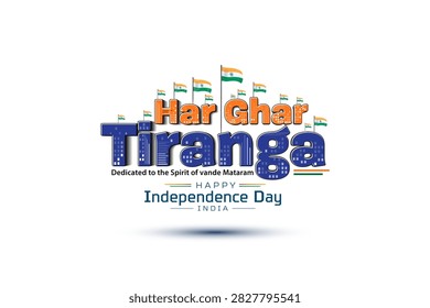 Vector illustration for Happy Independence Day India. Har Ghar Tiranga logotype theme background.
