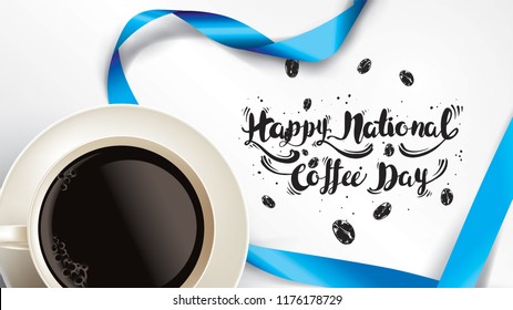 Vector illustration of happy International or national Coffee Day with hand lettering. Suitable for greeting card, poster and banner. mobile background