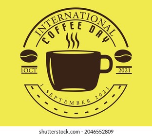 Vector illustration of happy International or national Coffee Day. Suitable for greeting card, poster and banner. mobile background