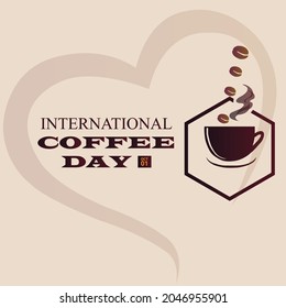 Vector illustration of happy International or national Coffee Day with hand lettering. Suitable for greeting card, poster and banner. mobile background