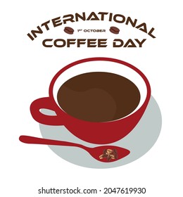 Vector illustration of happy International or national Coffee Day. Suitable for greeting card.