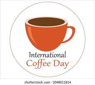 Vector illustration of happy International or national Coffee Day. Suitable for greeting card, poster and banner. mobile background