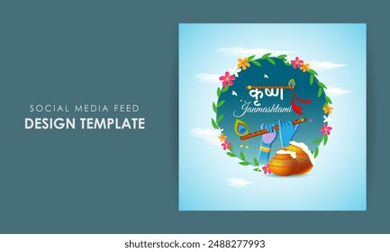 Vector illustration of Happy Krishna Janmashtami social media feed template