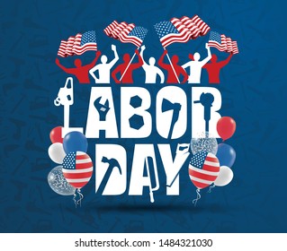 vector illustration happy Labor Day a national holiday of the United States love of the homeland and traditions of its people