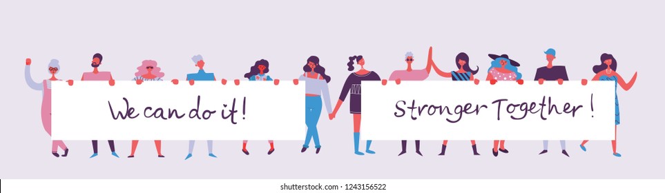 Vector illustration of Happy men and women holding banners together in the flat style. Concept illustration with colored characters and qoutes Stronger together, we can do it