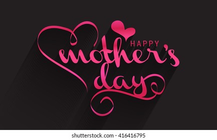 Vector illustration of Happy Mother's Day Calligraphy Background.