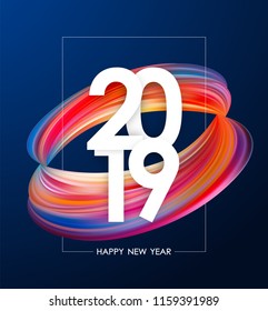 Vector illustration: Happy New Year 2019. Greeting poster with colorful abstract paint stroke shape. Trendy design