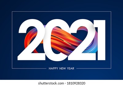 Vector illustration: Happy New Year.  Number of 2021 with colorful abstract paint stroke shape. Trendy design
