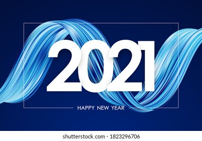 Vector illustration: Happy New Year 2021. Greeting card with blue abstract twisted acrylic paint stroke shape. Trendy design