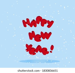 Vector illustration of Happy New year. Blue background. Falling snow. 3D three-dimensional letters. Suitable for holiday design, party poster, greeting card, banner or invitation to a new year's party