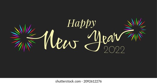 Vector illustration.  Happy New Year 2022 handwritten calligraphy brush lettering composition on black background