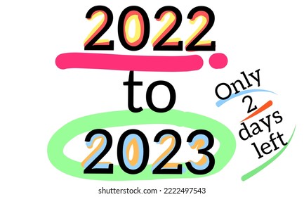 Ilustración vectorial, feliz año nuevo 2023. Año nuevo en menos de 2 días. para folletos, volantes, revistas, afiches, folletos, banner, web, invitación o tarjeta de saludo, aislados en fondo blanco