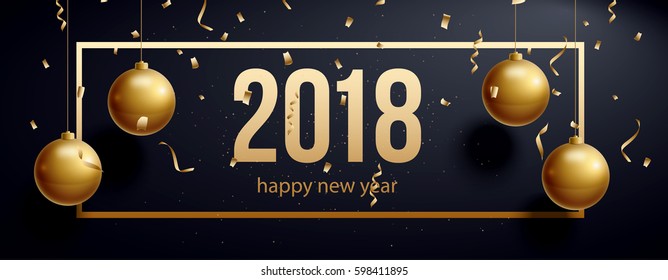 vector illustration of happy new year 2018 gold and black colors place for text christmas balls