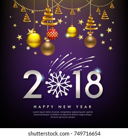 vector illustration of happy new year 2018. balls, star,  firework, for flayer, brochure, invitation card, and background