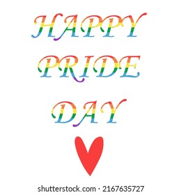 Vector illustration of happy pride day lettering, lgbt poster