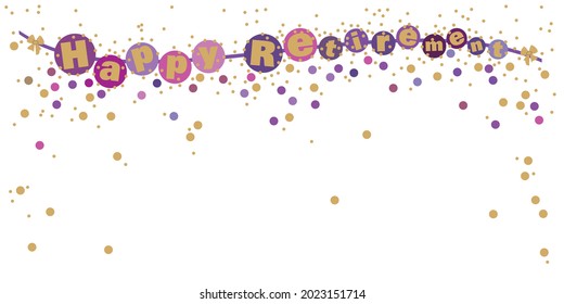 Vector illustration of Happy Retirement banner in purple and gold on a white background with sparkles and confetti in flat design style