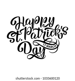 Vector illustration of Happy Saint Patrick s Day logotype. Hand sketched Irish celebration design. Beer festival lettering typography icon. Hand drawn typography badge with hat