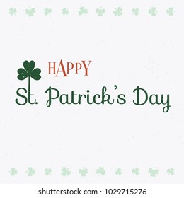 Vector illustration of Happy Saint Patrick's Day. Lettering typography icon. Logotype.