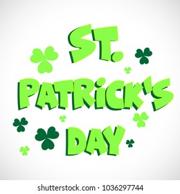 Vector illustration of Happy Saint Patrick's Day.