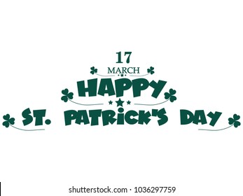 Vector illustration of Happy Saint Patrick's Day.