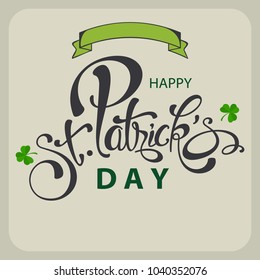 Vector illustration of Happy Saint Patrick's Day logotype. Hand sketched Irish celebration design. Beer festival lettering typography icon. Hand drawn typography badge with green hat and shamrock