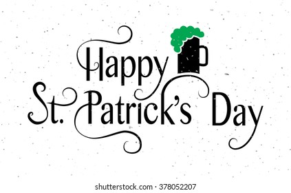 Vector illustration of Happy Saint Patrick's Day logotype. Hand sketched Irish celebration design. Beer festival lettering typography icon. Drawn typography badge on floral shamrock background