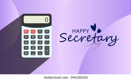 Vector Illustration of Happy Secretary Day. 24 April 2019. Hand drawn text design for National Secretaries Day. Administrative Professionals Day. Hand written text on a business background.