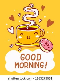 Vector illustration of happy smile cup of coffee with heart, pink donut and text in white cloud on yellow background. Hand draw line art design for web, site, card, poster