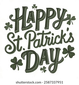 Vector illustration Happy St. Patricks Day lettering Greeting Card. Typographical Vector Background. Handmade calligraphy