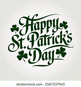 Vector illustration Happy St. Patricks Day lettering Greeting Card. Typographical Vector Background. Handmade calligraphy