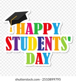 Vector illustration of Happy Students' Day colorful typography on transparent background