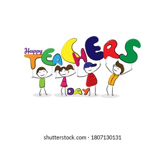 Vector illustration of happy teachers day, cute, little, happy children holding teachers day letters in hands, cartoon illustration greeting , stick figure