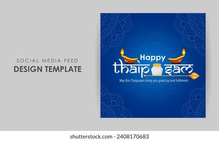 Vector illustration of Happy Thaipusam social media feed template