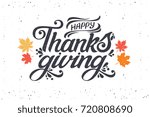 Vector illustration. Happy Thanksgiving Day typography vector design for greeting cards and poster on a textural background design template  celebration.Happy Thanksgiving  inscription, lettering.