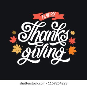 Vector illustration. Happy Thanksgiving Day typography vector design for greeting cards and poster on a textural background design template  celebration.Happy Thanksgiving  inscription, lettering.