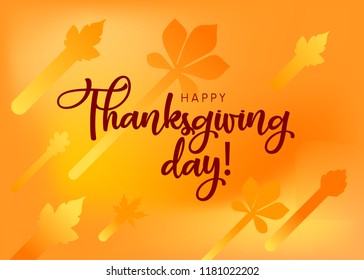 Vector illustration. Happy Thanksgiving Day typography vector design for greeting cards and poster on a textural background design template celebration. Happy Thanksgiving inscription, lettering.