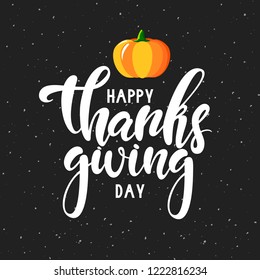 Vector illustration of Happy Thanksgiving Day lettering with pumpkin for greeting card/poster/banner template.