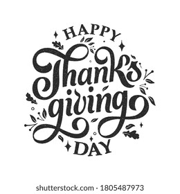 Vector illustration. Happy Thanksgiving Day typography vector design for greeting cards and poster on a textural background design template  celebration.Happy Thanksgiving  inscription, lettering.
