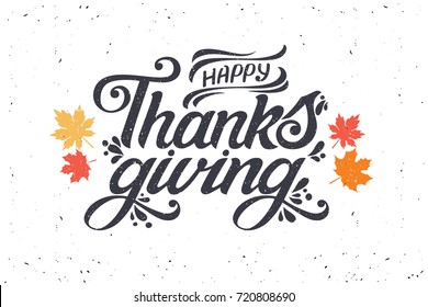 Vector illustration. Happy Thanksgiving Day typography vector design for greeting cards and poster on a textural background design template  celebration.Happy Thanksgiving  inscription, lettering.