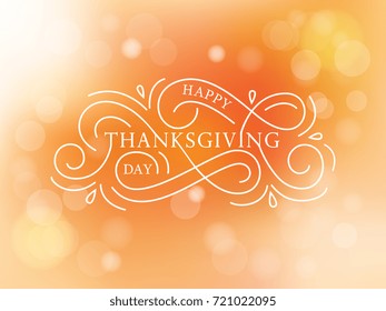 Vector illustration. Happy Thanksgiving Day typography vector design for greeting cards and poster on a blurred background design template celebration.Thanksgiving beautiful inscription, lettering.