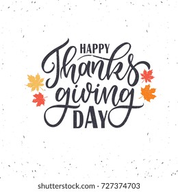 Vector illustration. Happy Thanksgiving Day typography vector design for greeting cards and poster on a textural background design template celebration. Happy Thanksgiving  inscription, lettering.