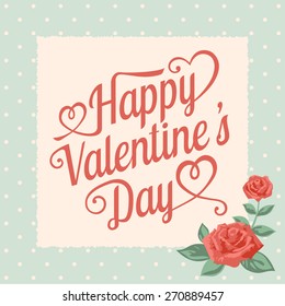 Vector illustration Happy Valentine's day lettering card in vintage style.