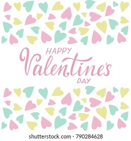 Vector illustration of Happy Valentine's day with hearts. Holiday card with greeting "Happy Valentine's day". Copy space for text. Pink, white, yellow and blue colors. 