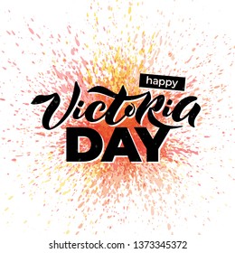 Vector illustration of Happy Victoria Day text for greeting card, invitation, poster. Lettering for holiday in Canada.