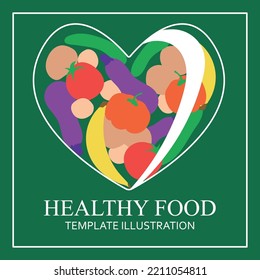 Vector illustration of healthy food laid out in the shape of a heart. Modern template design with text.