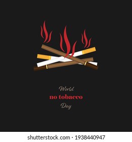 Vector illustration of a heap of different cigarettes burnt in flames as a symbol of smoking cessation. World No tobacco Day. Banner, poster, logo, etc. For various purposes of design.